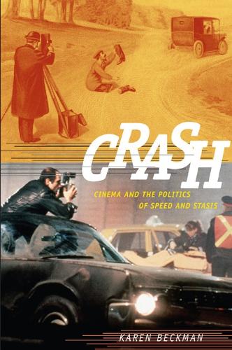 Бумажная книга «Crash: Cinema and the Politics of Speed and Stasis», автор Карен Редроб - фото №1