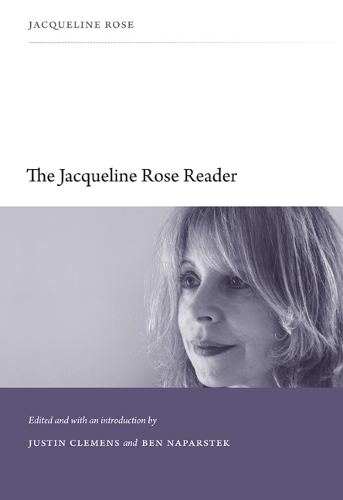 Паперова книга «The Jacqueline Rose Reader», автор Жаклін Роуз - фото №1