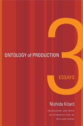 Бумажная книга «Ontology of Production: Three Essays», автор Нисида Китаро - фото №1