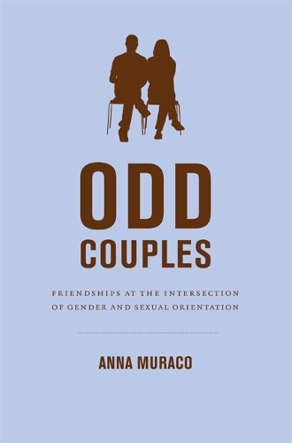 Бумажная книга «Odd Couples: Friendships at the Intersection of Gender and Sexual Orientation», автор Анна Мурако - фото №1