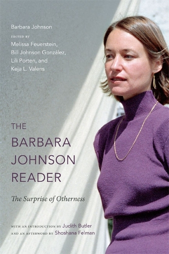 Паперова книга «The Barbara Johnson Reader: The Surprise of Otherness», автор Барбара Джонсон - фото №1