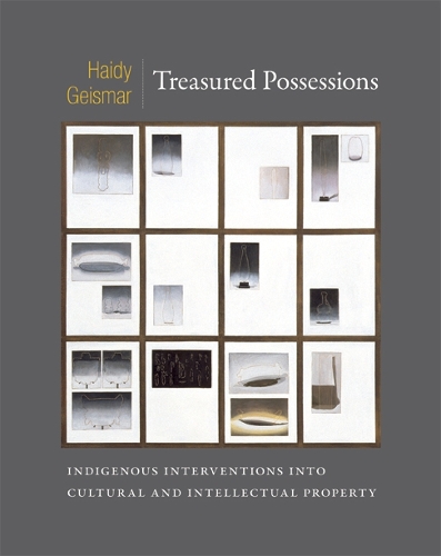 [object Object] «Treasured Possessions: Indigenous Interventions into Cultural and Intellectual Property», автор Хайді Гейсмар - фото №1