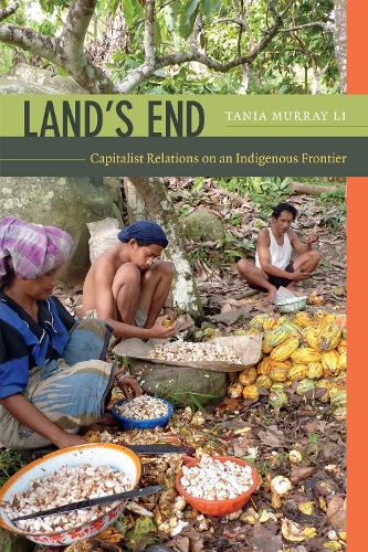 Паперова книга «Land's End: Capitalist Relations on an Indigenous Frontier», автор Таня Мюррей Лі - фото №1