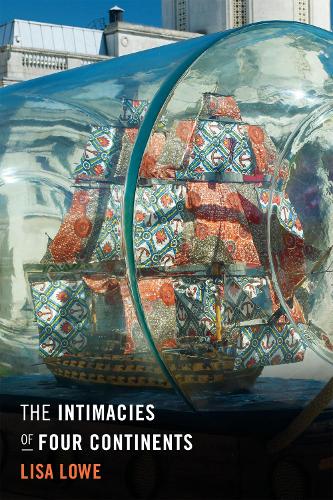 Бумажная книга «The Intimacies of Four Continents», автор Лиза Лоу - фото №1