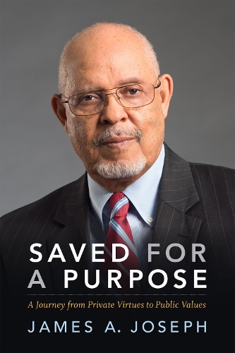 Бумажная книга «Saved for a Purpose: A Journey from Private Virtues to Public Values», автор Джеймс А. Джозеф - фото №1