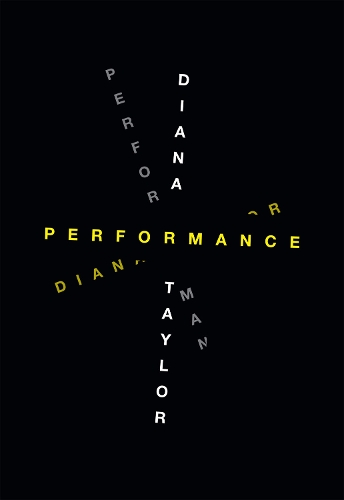 Бумажная книга «Performance», автор Диана Тейлор - фото №1