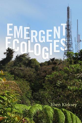 Паперова книга «Emergent Ecologies», автор Ебен Кірксі - фото №1