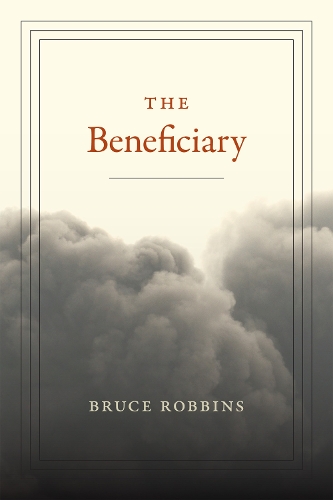 Бумажная книга «The Beneficiary», автор Брюс Роббинс - фото №1
