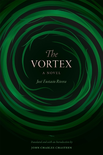 Бумажная книга «The Vortex: A Novel», автор Хосе Эустасио Ривера - фото №1