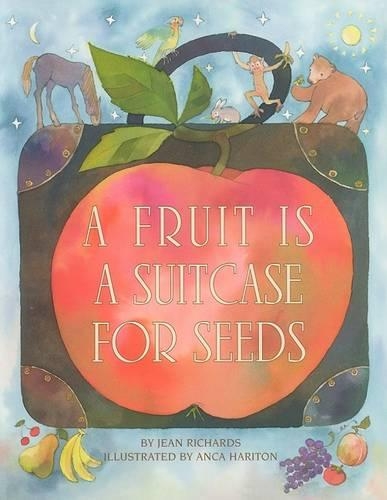 Паперова книга «A Fruit Is a Suitcase for Seeds», автор Джин Річардс - фото №1