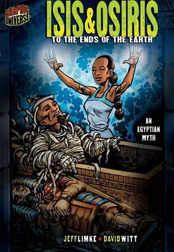 Бумажная книга «Isis & Osiris: To the Ends of the Earth [An Egyptian Myth]», автор Джефф Лимке - фото №1