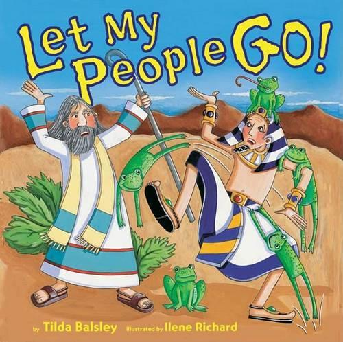 Бумажная книга «Let My People Go!», автор Тильда Бэлсли - фото №1