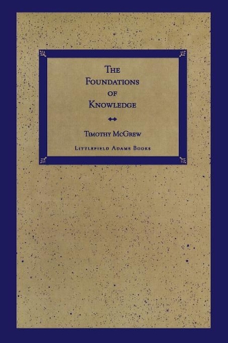 Паперова книга «The Foundations of Knowledge», автор Тімоті МакГрю - фото №1