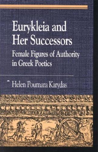 Бумажная книга «Eurykleia and Her Successors: Female Figures of Authority in Greek Poetics», автор Хелен Пурнара Карыдас - фото №1