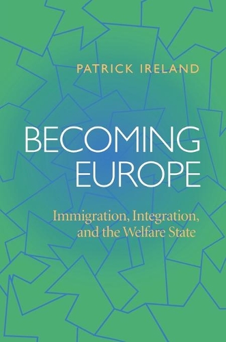 Бумажная книга «Becoming Europe: Immigration Integration And The Welfare State», автор Патрик Айрленд - фото №1