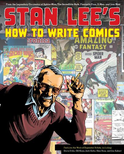 Бумажная книга «Stan Lee's How to Write Comics», автор С. Ли - фото №1