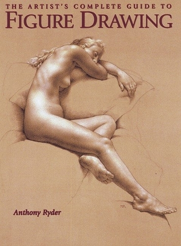 Бумажная книга «Artist′s Complete Guide to Figure Drawing, The», автор А. Райдер - фото №1