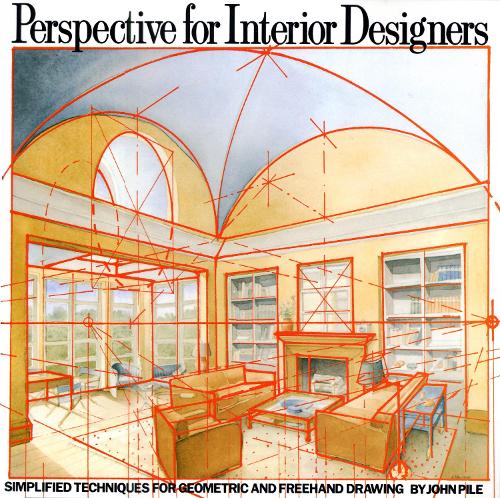 Бумажная книга «Perspective for Interior Designers: Simplified Techniques for Geometric and Freehand Drawing», автор Джон Пайл - фото №1