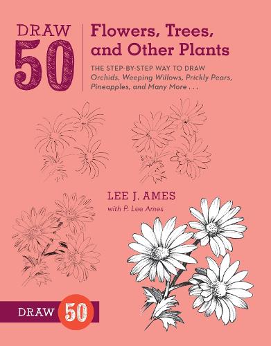 Бумажная книга «Draw 50 Flowers, Trees, and Other Plants», автор Л. Эймс - фото №1