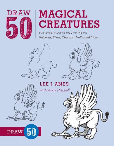 Бумажная книга «Draw 50 Magical Creatures», автор Л. Эймс - фото №1