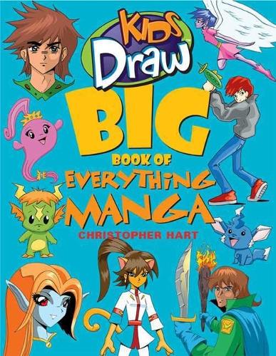 Бумажная книга «Kids Draw Big Book of Everything Manga», автор К. Харт - фото №1