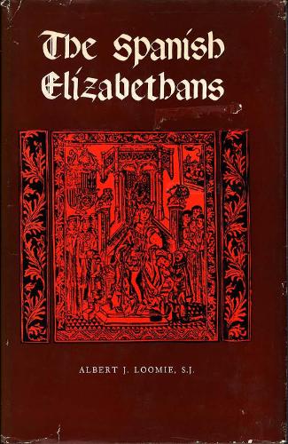Паперова книга «The Spanish Elizabethans», автор Альберт Дж. Лумі - фото №1