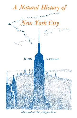 Бумажная книга «A Natural History of New York», автор Джон Киран - фото №1