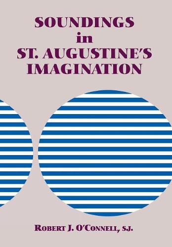 Паперова книга «Soundings in St. Augustine's Imagination», автор Роберт Дж. О'Коннелл - фото №1