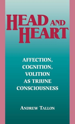 Бумажная книга «Head and Heart: Affection, Cognition, Volition, as Truine Consciousness», автор Эндрю Таллон - фото №1