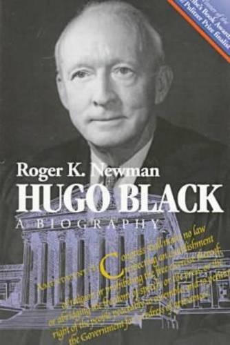 Бумажная книга «Hugo Black: A Biography», автор Роджер К. Ньюман - фото №1