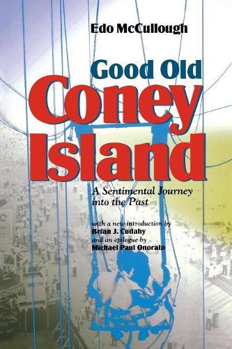 Бумажная книга «Good Old Coney Island», автор Эдо Маккалоу - фото №1