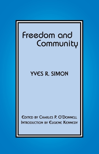 Бумажная книга «Freedom and Community», автор Ив Р. Симон - фото №1