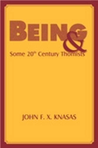 Бумажная книга «Being and Some 20th Century Thomists», автор Джон Кнасас - фото №1