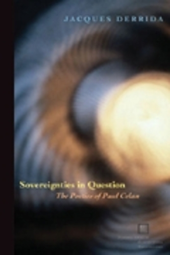 Бумажная книга «Sovereignties in Question: The Poetics of Paul Celan», автор Жак Деррида - фото №1