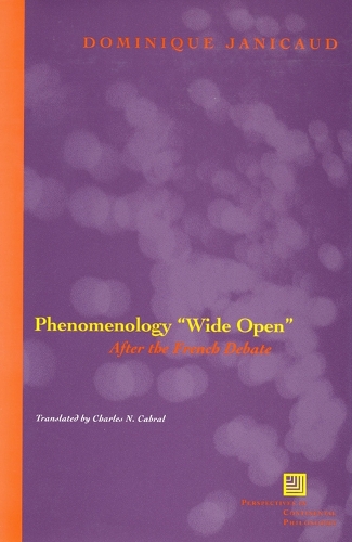 Бумажная книга «Phenomenology "Wide Open": After the French Debate», автор Доминик Жанико - фото №1