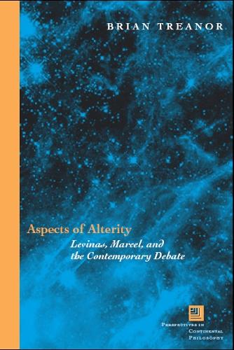 Бумажная книга «Aspects of Alterity: Levinas, Marcel, and the Contemporary Debate», автор Брайан Треанор - фото №1