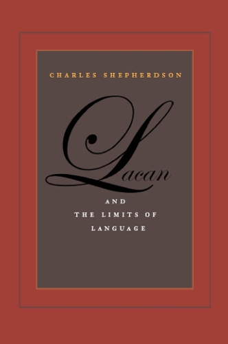 Паперова книга «Lacan and the Limits of Language», автор Чарльз Шепардсон - фото №1