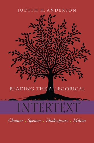 Бумажная книга «Reading the Allegorical Intertext: Chaucer, Spenser, Shakespeare, Milton», автор Джудит Х. Андерсон - фото №1