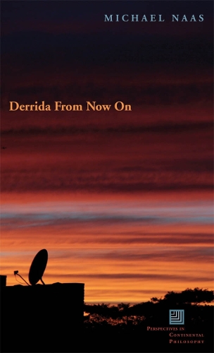 Бумажная книга «Derrida From Now On», автор Майкл Наас - фото №1