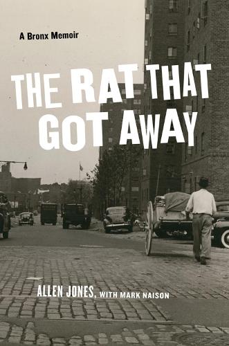 Паперова книга «The Rat That Got Away: A Bronx Memoir», автор Аллєн Джонс - фото №1