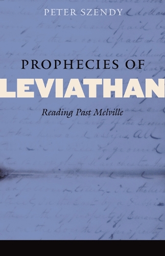 Бумажная книга «Prophecies of Leviathan: Reading Past Melville», автор Питер Сэнди - фото №1