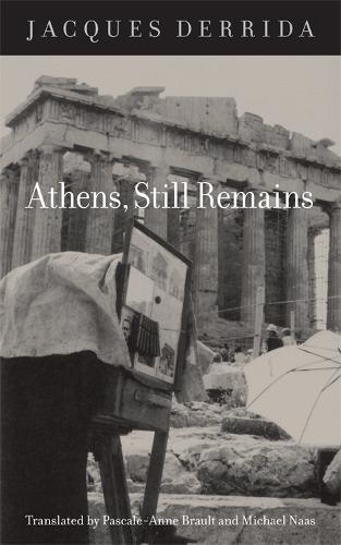 Бумажная книга «Athens, Still Remains: The Photographs of Jean-François Bonhomme», автор Жак Деррида - фото №1