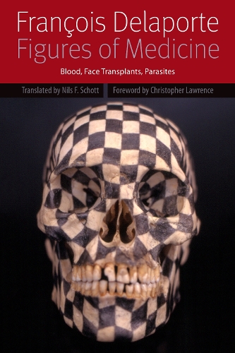 Бумажная книга «Figures of Medicine: Blood, Face Transplants, Parasites», автор Франсуа Делапорт - фото №1