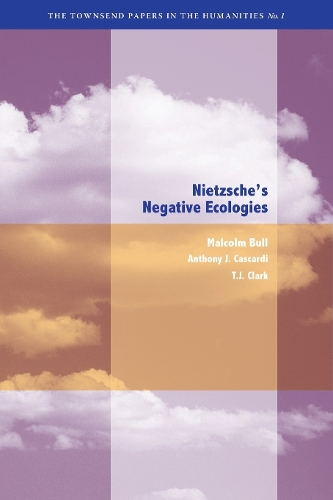 Бумажная книга «Nietzsche's Negative Ecologies», авторов Энтони Дж. Каскарди, Т.Дж. Кларк - фото №1
