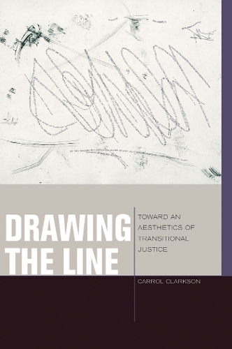 Паперова книга «Drawing the Line: Toward an Aesthetics of Transitional Justice», автор Керрол Кларксон - фото №1