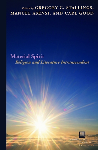 Паперова книга «Material Spirit: Religion and Literature Intranscendent», авторів Карл Гуд, Мануель Асенсі - фото №1
