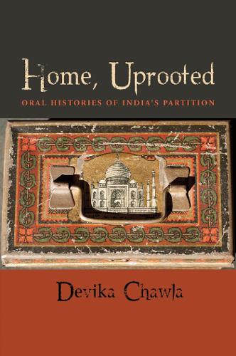 Бумажная книга «Home, Uprooted: Oral Histories of India's Partition», автор Девика Чавла - фото №1