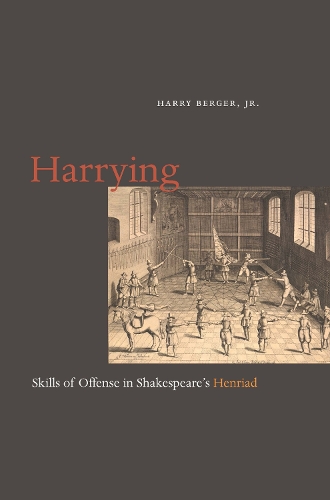 Паперова книга «Harrying: Skills of Offense in Shakespeare's Henriad», автор Гаррі Бергер - фото №1