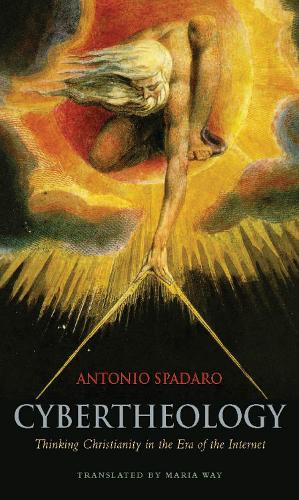 Бумажная книга «Cybertheology: Thinking Christianity in the Era of the Internet», автор Антонио Спадаро - фото №1