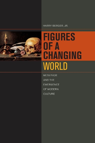 Бумажная книга «Figures of a Changing World: Metaphor and the Emergence of Modern Culture», автор Гарри Бергер - фото №1